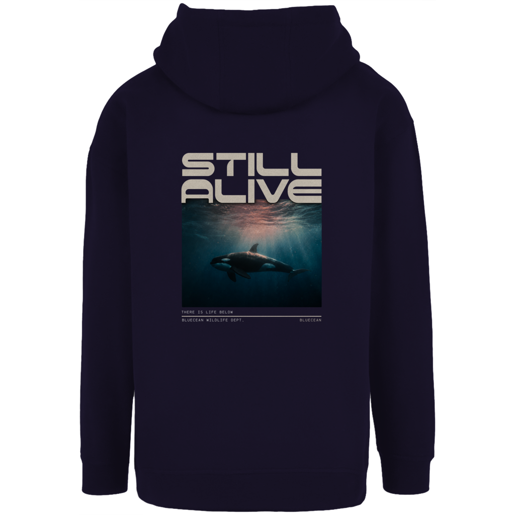 Unisex Oversize Hoodie STILL ALIVE